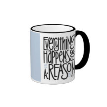 Everything Happens Mug
