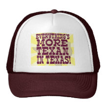Everything in Texas! Trucker Hats