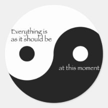 Everything Is As It Should Be Stickers
