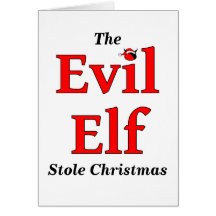 Evil Elf Belated Christmas Card