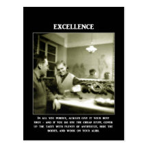 excellence-in-all-you-pursue-always-give-it-your postcard