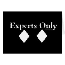 Experts Only Card
