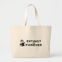 Extinct Is Forever Canvas Bag