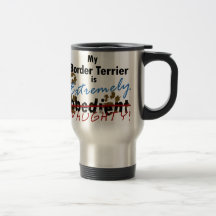 Extremely Naughty Border Terrier Mugs
