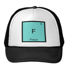 F - Freud Funny Chemistry Element Symbol T-Shirt Trucker Hats