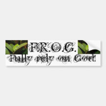 F.R.O.G. bumper sticker