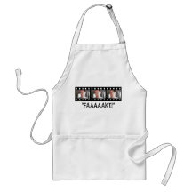 “FAAAAKT!” APRONS
