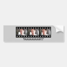 “FAAAAKT!” BUMPER STICKER