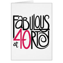 Fabulous at 40rty Card