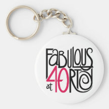 Fabulous at 40rty Keychain