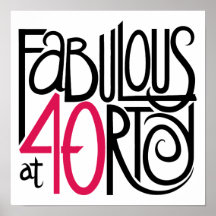Fabulous at 40rty Poster
