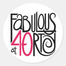 Fabulous at 40rty Sticker