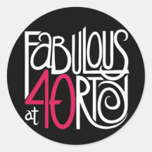 Fabulous at 40rty white Sticker