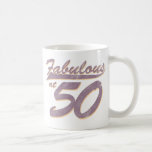 Fabulous at 50 Birthday mugs