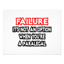 Failure...Not an Option...Paralegal Custom Invite