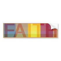 Faith Bumper Sticker bumper stickers