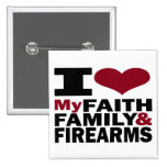 Faith, Family & Firearms Button