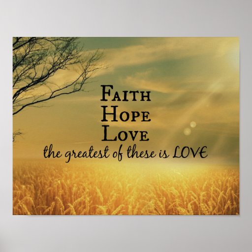 Faith, Hope, Love Bible Verse Scripture Poster | Zazzle