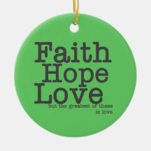 Faith Hope Love Ornament