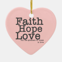 Faith Hope Love Ornament