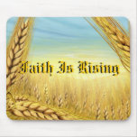 Faith Is Rising Religion and Inspiration Mouse Pad