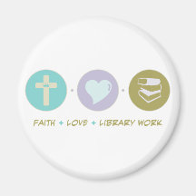 Faith Love Library Work Magnet