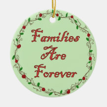Families Are Forever Ornament