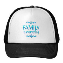 Family is Everything Hat