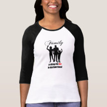 Family putting the fun in dysfunctional womens tee