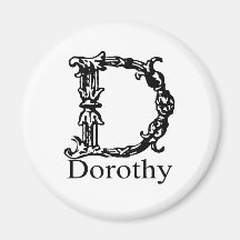 Fancy Monogram: Dorothy Fridge Magnet