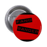 Fang Banger Button