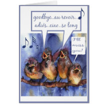 farewell, goodbye,au revoir,adios,ciao, bon voyage cards