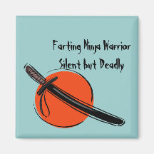 Farting Ninja Warrior Silent but Deadly Magnet