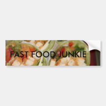 FAST FOOD JUNKIE BUMPER STICKERS