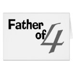 Father Of 4 Greeting Card