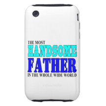 Fathers Day Dads Birthday Parties Handsome Father iPhone 3 Tough Case