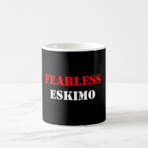 FEARLESS ESKIMO COFFEE MUGS