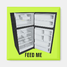 FEED ME REFRIGERATOR MAGNET