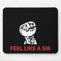 Feel Like A Sir - Black Mousepad