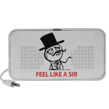 Feel Like A Sir - Portable Speaker
