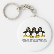 Feel The Burning Stare Of The Penguins Key Chains