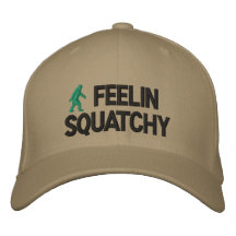Feelin Squatchy Embroidered Baseball Cap