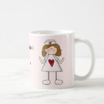 Feeling Better ? Thank a Nurse mugs