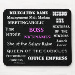 FEMALE BOSS Nicknames Funny Job Titles & Insults! Mouse Mats