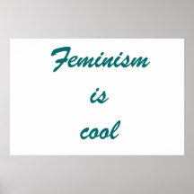 Feminism is cool! poster