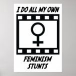 Feminism Stunts Posters
