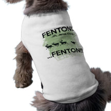 Fenton! Jesus Christ, Fenton! Dog clothing