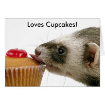 Ferrets Love Cupcakes Greeting Cards