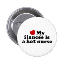 Fiancee Nurse Button