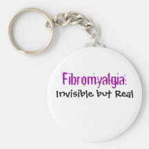 Fibromyalgia:, Invisible but Real Keychain